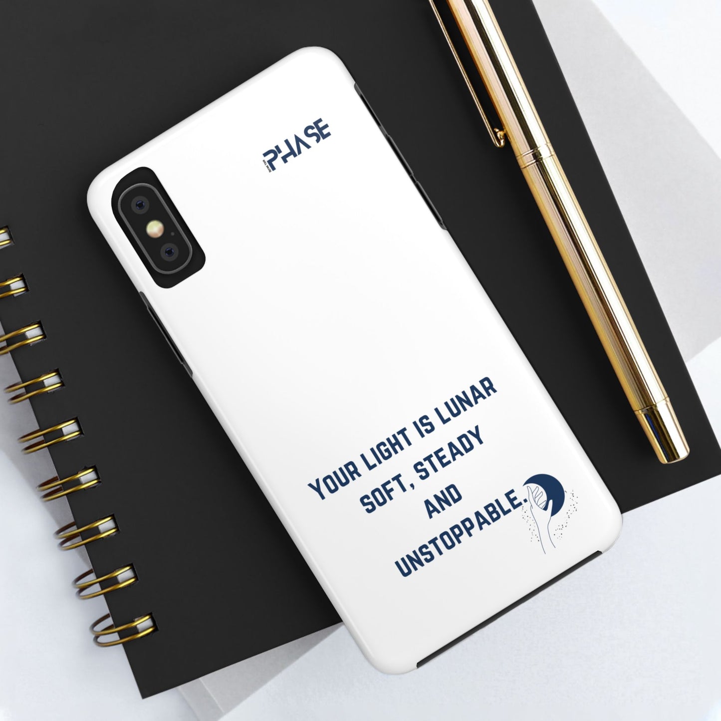 Inspirational Tough Phone Case - Your Light is Lunar, Soft, Steady & Unstoppable