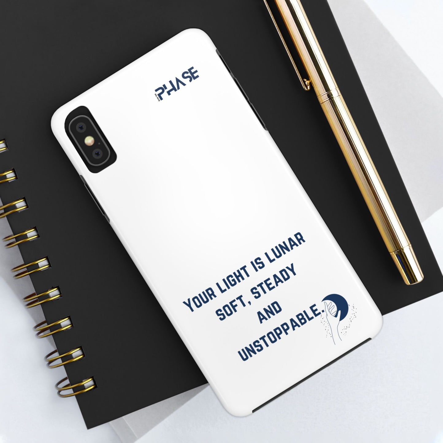 Inspirational Tough Phone Case - Your Light is Lunar, Soft, Steady & Unstoppable