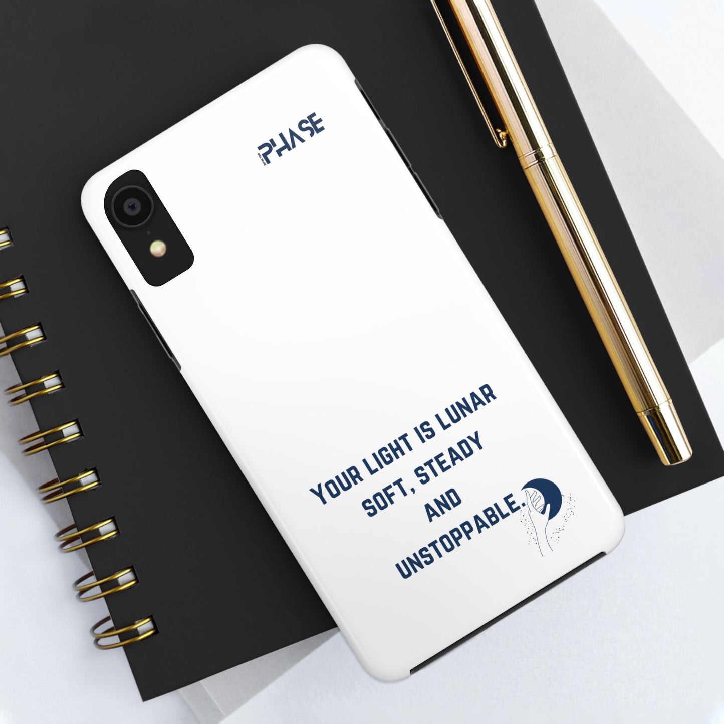 Inspirational Tough Phone Case - Your Light is Lunar, Soft, Steady & Unstoppable